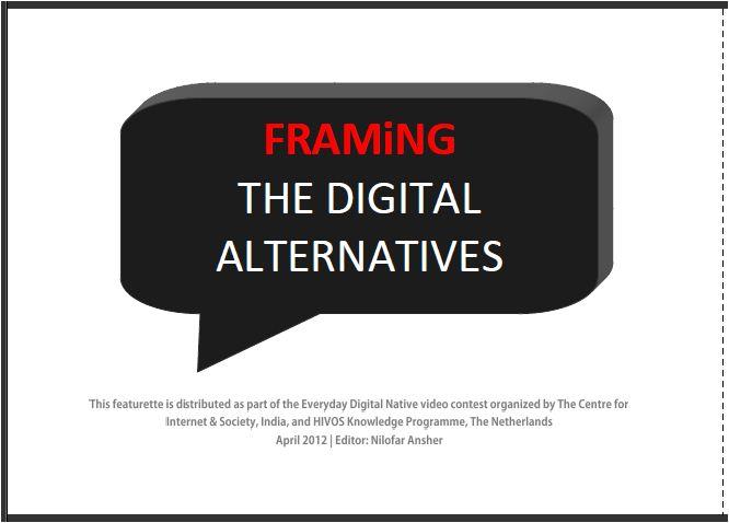 Framing the Digital AlterNatives