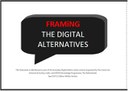 Framing the Digital AlterNatives