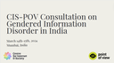 Consultation on Gendered Information Disorder in India