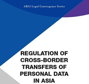 CIS contributes to ABLI Compendium on Regulation of Cross-Border Transfers of Personal Data in Asia