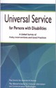 Universal Service for Persons with Disabilities: A Global Survey of Policy Interventions and Good Practices